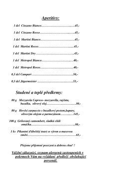 Aperitivy: Studen&eacute; a tepl&eacute; předkrmy: