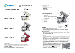 Kuchyňský robot KM 3630 Obj. č.: 143 16 39 Obj. č.: 143 16 42 Obj. č.