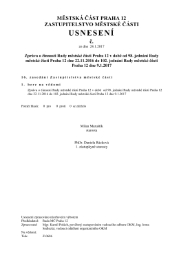 10-Zpr&aacute;va o činnosti Rady městsk&eacute; č&aacute;sti Praha 12 v době od 98
