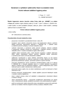 Ozn&aacute;men&iacute; o vyhl&aacute;&scaron;en&iacute; v&yacute;běrov&eacute;ho ř&iacute;zen&iacute; na služebn&iacute; m&iacute;sto Vrchn&iacute;