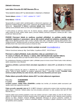 Z&aacute;kladn&iacute; informace Letn&iacute; t&aacute;bor Krounka ZO OSŽ Skanska ŽS a.s.