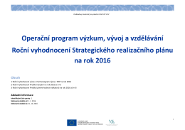 Roční vyhodnocení Strategického realizačního plánu na rok 2016