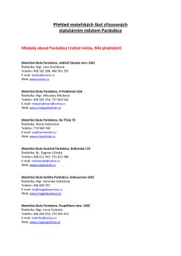 Přehled mateřsk&yacute;ch &scaron;kol zřizovan&yacute;ch statut&aacute;rn&iacute;m městem Pardubice