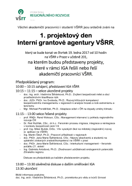 1. projektov&yacute; den Intern&iacute; grantov&eacute; agentury V&Scaron;RR,