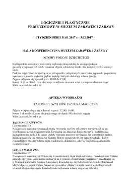 Zobacz ofertę Muzeum Zabawek i Zabawy