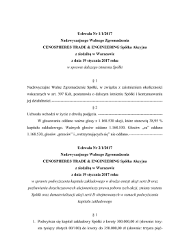 Uchwała Nr 1/1/2017 Nadzwyczajnego Walnego