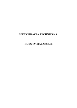 SPECYFIKACJA TECHNICZNA ROBOTY MALARSKIE