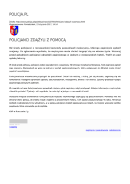 POLICJA.PL POLICJANCI ZDĄŻYLI Z POMOCĄ