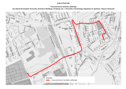 PLAN SYTUACYJNY Trasa przemarszu konduktu żałobnego ulice