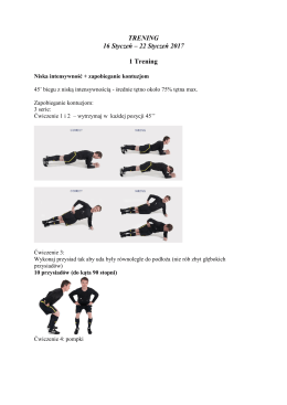 TRENING 16 Styczeń – 22 Styczeń 2017 1 Trening