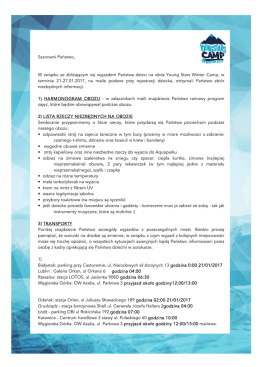 Szanowni Państwo, W związku ze zbliżającym się wyjazdem