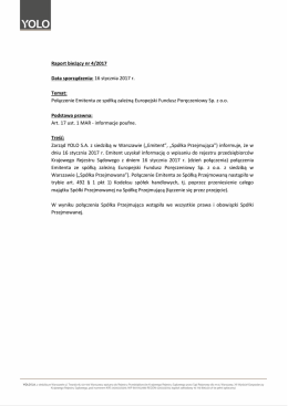 Raport bieżący nr 4/2017 Data sporządzenia: 16 stycznia 2017 r