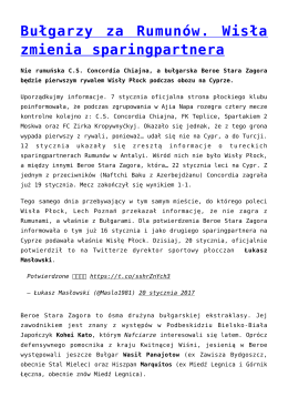 Bułgarzy za Rumunów. Wisła zmienia sparingpartnera