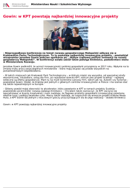 Gowin: w KPT powstają najbardziej innowacyjne projekty