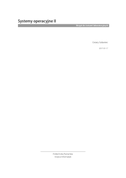 Systemy operacyjne II - Instytut Informatyki
