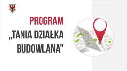 Program "Tania działka budowlana"