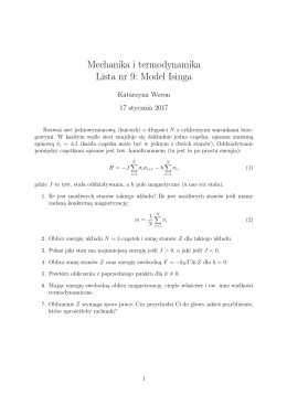 Mechanika i termodynamika Lista nr 9: Model Isinga