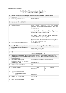 Notification of the transaction, referred to in Art. 19 par. 1 of the MAR