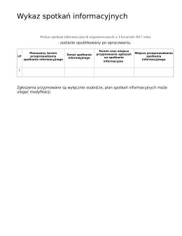 Wykaz spotkań informacyjnych