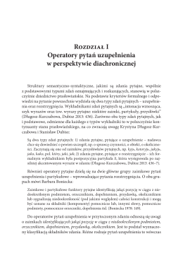 Rozdział I Operatory pytań uzupełnienia w perspektywie