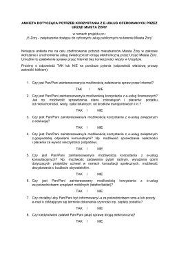 ANKIETA DOTYCZĄCA POTRZEB KORZYSTANIA Z E