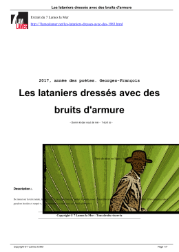 Les lataniers dressés avec des bruits d`armure