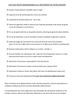 liste des pieces indispensables au traitement de votre dossier