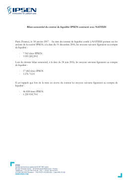 Bilan semestriel du contrat de liquidité IPSEN contracté avec