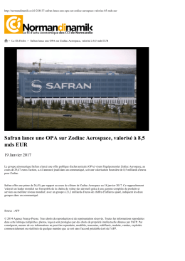 Safran lance une OPA sur Zodiac Aerospace