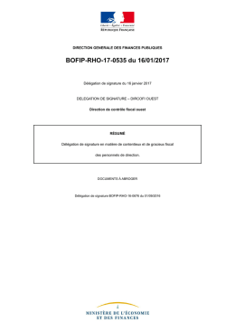 BOFIP-RHO-17-0535 du 16/01/2017 : D&eacute;l&eacute;gation de signature