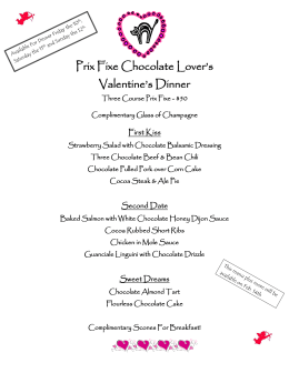 Prix Fixe Chocolate Lover`s Valentine`s Dinner