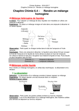 Chapitre Chimie 6.4 : Rendre un m&eacute;lange homog&egrave;ne A) M&eacute;lange