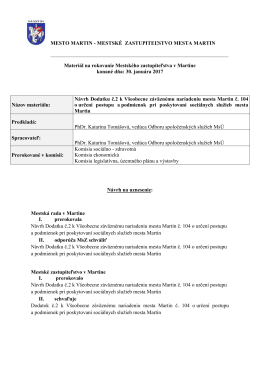13. Návrh Dodatku č.2 k VZN č.104, ktorým sa určuje postup