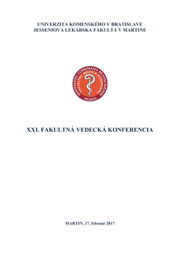 XXI. Fakultná vedecká konferencia JLF UK