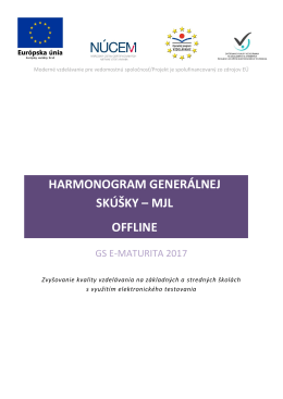 harmonogram gener&aacute;lnej sk&uacute;&scaron;ky &ndash; mjl offline