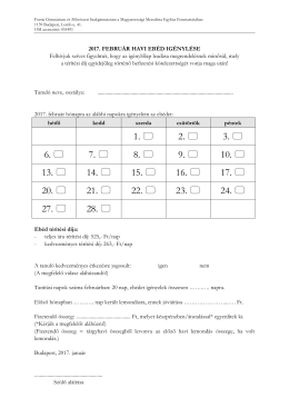 Febru&aacute;r havi eb&eacute;d ig&eacute;nyl&eacute;se