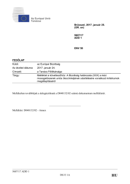 5607/17 ADD 1 DG E 1A Mell&eacute;kelten tov&aacute;bb&iacute;tjuk a