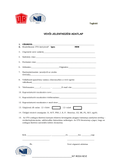 Tagkód: VEVŐI JELENTKEZÉSI ADATLAP