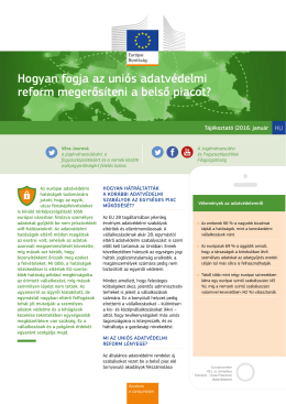 Hogyan fogja az uniós adatvédelmi reform megerősíteni a