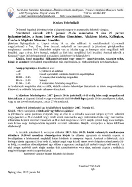 T&aacute;j&eacute;koztat&oacute; a k&ouml;zponti felv&eacute;teli vizsg&aacute;r&oacute;l