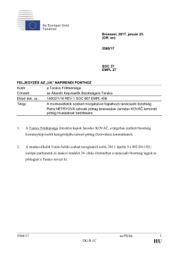 5560/17 ea/PS/kk 1 DG B 1C 1. A Tanács Főtitkársága értesítést