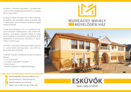 Esküvő - ilyen szép is lehet - Munkácsy Mihály Művelődési Ház