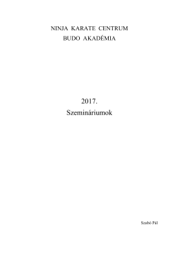 Szemin&aacute;riumok - Ninja Karate Centrum