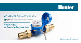 HC V&Iacute;ZM&Eacute;RŐK HASZN&Aacute;LATA R&ouml;vid le&iacute;r&aacute;s az