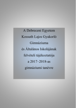 Felv&eacute;teli t&aacute;j&eacute;koztat&oacute; a 2017/2018-as tan&eacute;vre