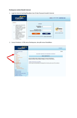 Pembayaran melalui Mandiri Internet 1. Login ke internet banking