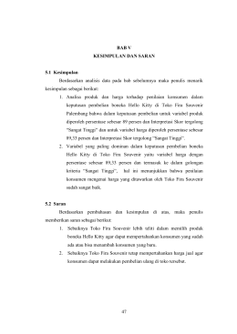 47 BAB V KESIMPULAN DAN SARAN 5.1 Kesimpulan Berdasarkan