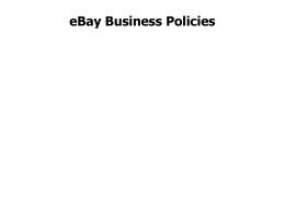 eBay Business Policies