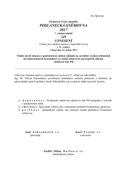POSLANECK&Aacute; SNĚMOVNA 2017