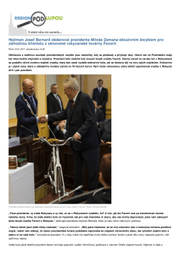 Hejtman Josef Bernard obdaroval prezidenta Milo&scaron;e Zemana